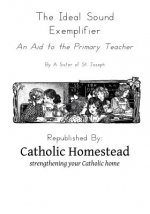 The Ideal Sound Exemplifier: Aid to the Primary Teacher