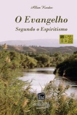 O Evangelho Segundo o Espiritismo