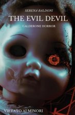 The Evil Devil - Calderone Horror - Vietato ai minori