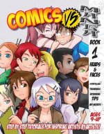 Comics Vs. Manga: Drawing a Heads & Faces