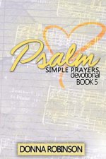 Psalm Simple Prayers Devotional Book 5