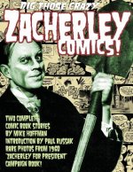 Dig Those Crazy Zacherley Comics!: Zacherley Comics by Mike Hoffman