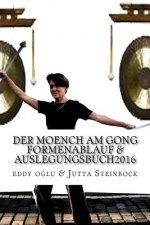 Der Moench am Gong 2016: Formenhandbuch2016