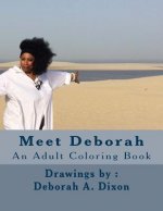 Meet Deborah: An Adult Coloring Book