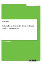 Soft skills and their effects on software project management