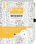 Rätselwelten - Rätseln, Wissen & Querdenken: Wunderschöne Kreuzworträtsel, Wortspiele, Textfallen, Quizfragen und mehr