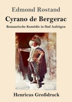 Cyrano de Bergerac (Grossdruck)