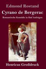 Cyrano de Bergerac (Grossdruck)