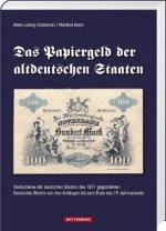 Das Papiergeld der altdeutschen Staaten