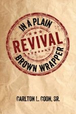 Revival in a Plain Brown Wrapper