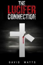 The Lucifer Connection: Special Edition