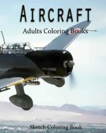 AirCraft Coloring Book: Sketch Coloring Book
