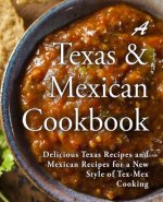 Texas Mexican Cookbook