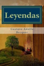 Leyendas Gustavo Adolfo Becquer: Prosa romántica