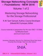 Storage Networking Concepts - Fundamentals Volume 1 of 2: SN110 Storage Networking
