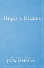 Hopes and Dreams