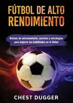 Futbol de alto rendimiento