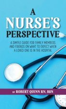 Nurse's Perspective