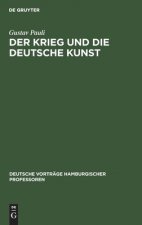 Krieg Und Die Deutsche Kunst