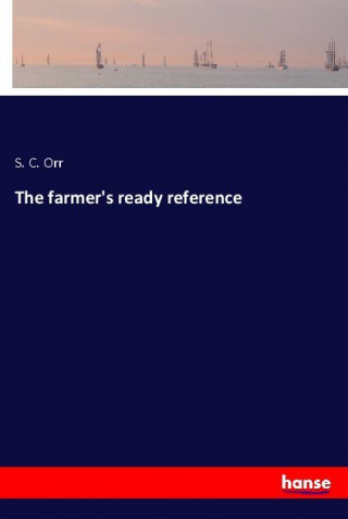 The farmer's ready reference