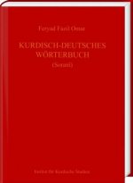 Kurdisch-Deutsches Wörterbuch (Zentralkurdisch/Soranî)