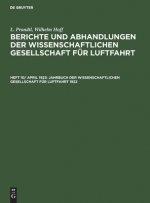 Jahrbuch Der Wissenschaftlichen Gesellschaft Fur Luftfahrt 1922