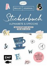 Bullet Journal - Stickerbuch Alphabete und Sprüche: 1000 Buchstaben und mehr für jeden Anlass