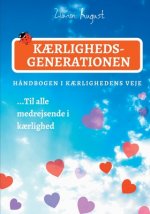Kaerlighedsgenerationen - Handbogen i Kaerlighedens Veje