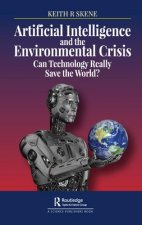 Artificial Intelligence and the Environmental Crisis