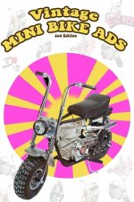 Vintage Mini Bike Ads From the 60's and 70's (2nd Edition)
