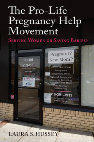 Pro-Life Pregnancy Help Movement