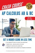 Ap(r) Calculus AB & BC Crash Course 3rd Ed., Book + Online: Get a Higher Score in Less Time