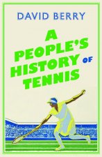 People's History of Tennis