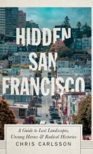 Hidden San Francisco