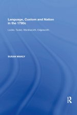 Language, Custom and Nation in the 1790s