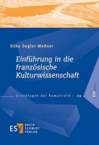 Einführung in die französische Kulturwissenschaft