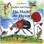 Sisyphos und Pegasus, Die Macht der Herzen
