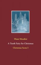 Tooth Fairy for Christmas