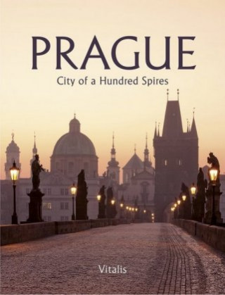 Prague - City of a Hundred Spires