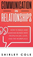 Communication In Relationships