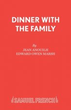 Dinner with the Family
