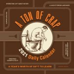 Ton of Crap 2021 Daily Calendar