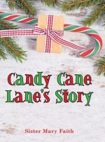 Candy Cane Lane's Story