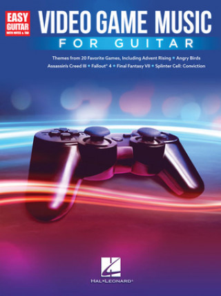 Video Game Music for Guitar: A Songbook for Easy Guitar with Notes & Tab