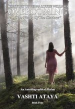 Story of Verna Louise Williams, OVERCOMING