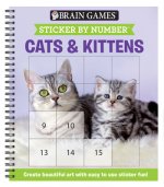 Brain Games - Sticker by Number: Cats & Kittens (Easy - Square Stickers): Create Beautiful Art with Easy to Use Sticker Fun!