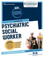 Psychiatric Social Worker (C-987): Passbooks Study Guidevolume 987