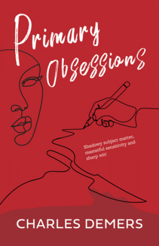 Primary Obsessions