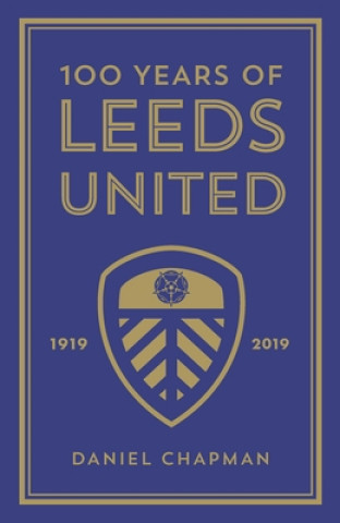 100 Years of Leeds United