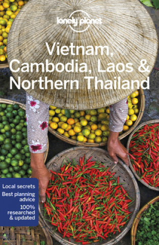 Lonely Planet Vietnam, Cambodia, Laos & Northern Thailand (Miękka)